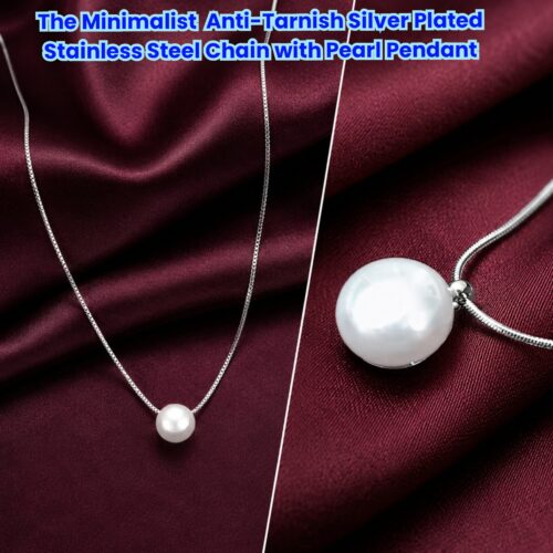 The Minimalist Anti Tarnish Silver Plated Stainless Steel Chain with Pearl Pendant